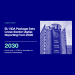 EU ViDA Package Sets Cross-Border Digital Reporting From 2030