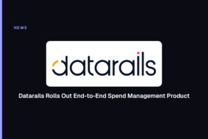 Datarails Rolls Out End-to-End Spend Management Product